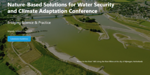 Nature-Based Solutions for Water Security and Climate Adaptation Conference
